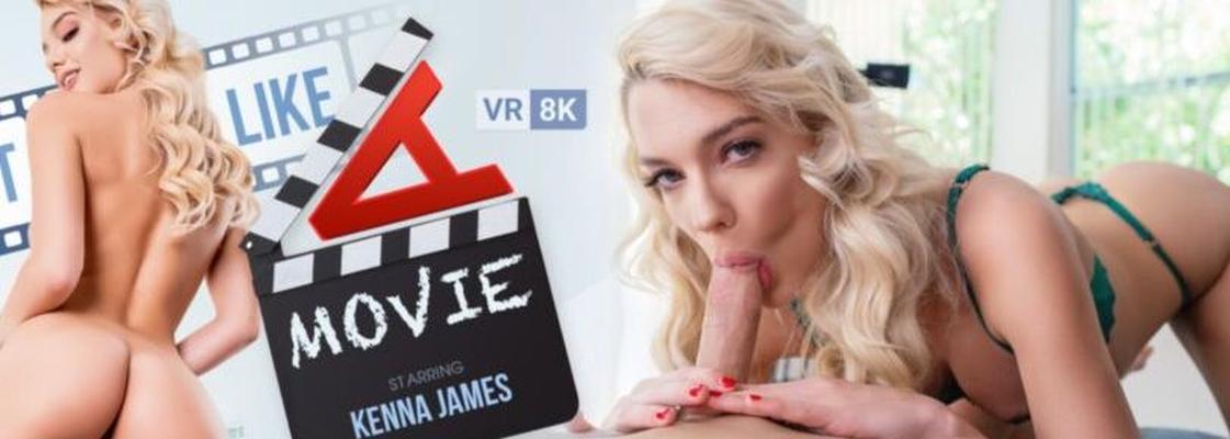 VRBangers Kenna James – Just Like A Movie – x – px – Juni