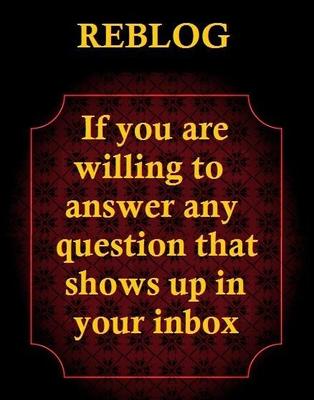please ask me