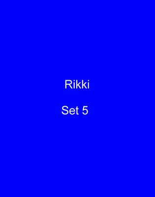 Rikki Part Sets thru 